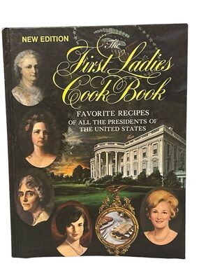 Vintage 1969 The First Ladies Cook Book
